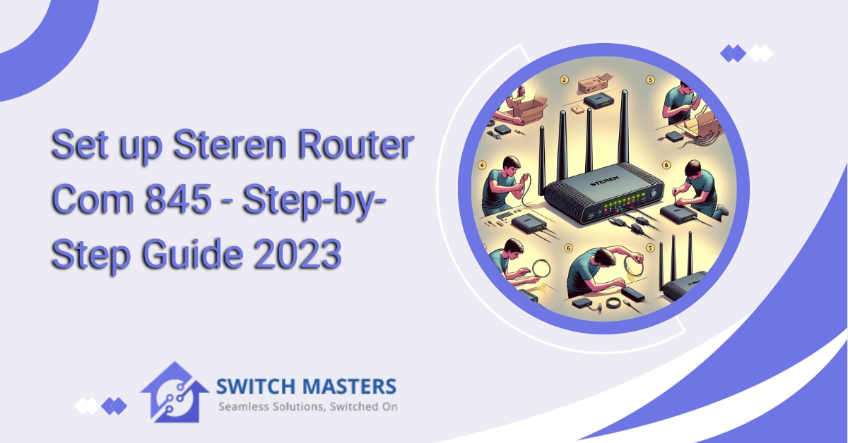 Set up Steren Router Com 845