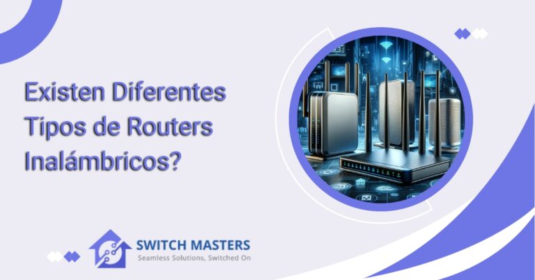 Existen Diferentes Tipos de Routers Inalámbricos?